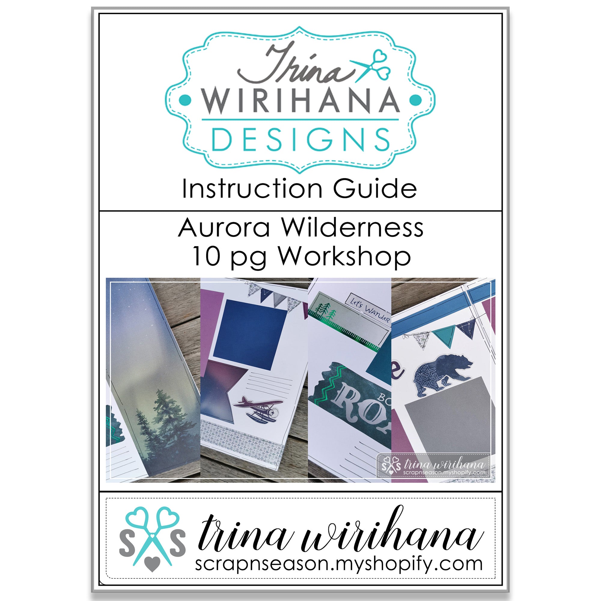 DL Scrapbook Workshop - Aurora Wilderness