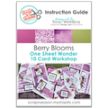 Berry Blooms - One Sheet Wonder