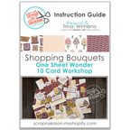 Shopping Bouquets - One Sheet Wonder