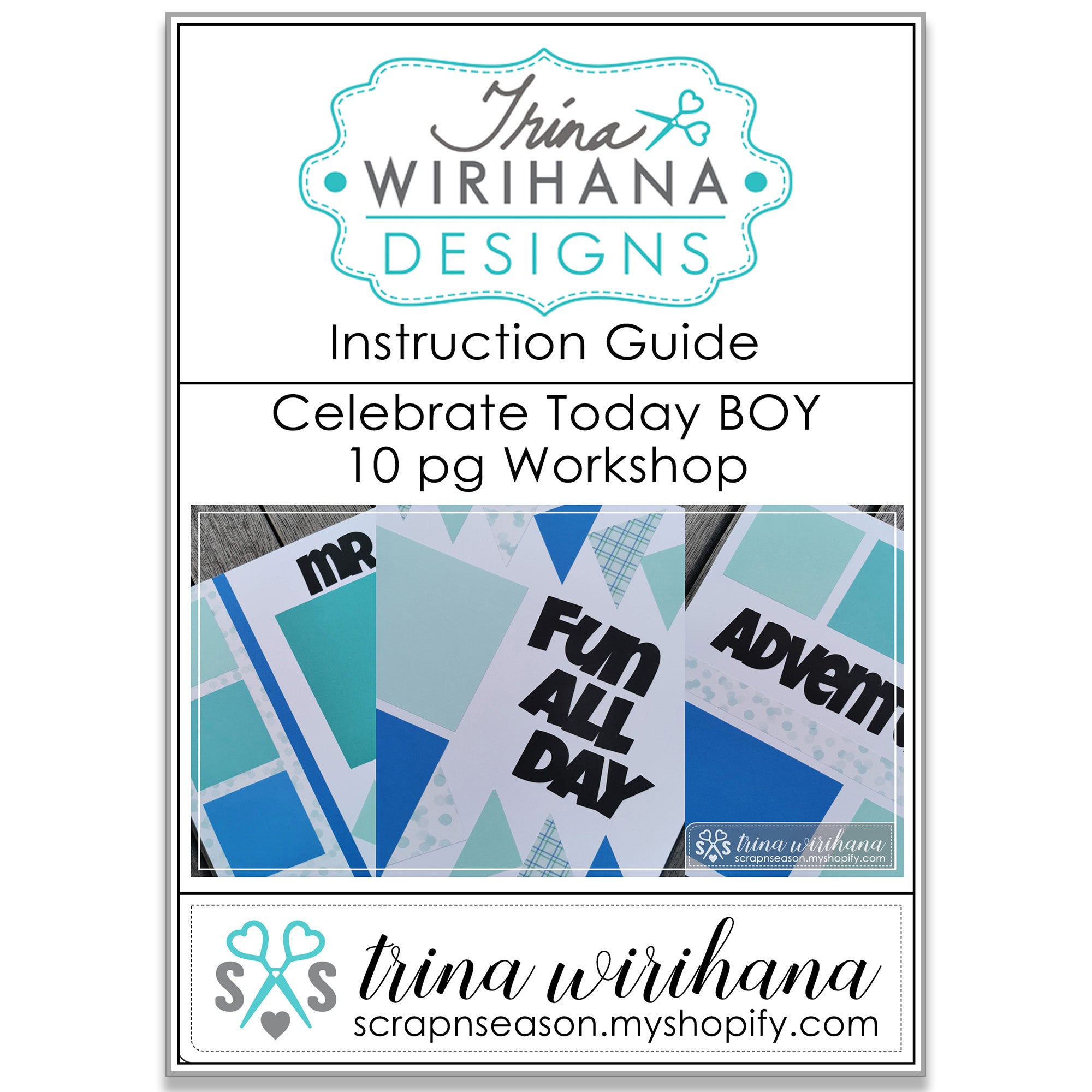 DL Scrapbook Workshop - Celebrate Today Boy