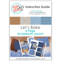Let's Bake - Instruction Guide