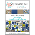Wild Flowers - Instruction Guide