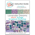 Lavender Dreams - Instruction Guide