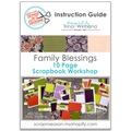 Family Blessings - Instruction Guide