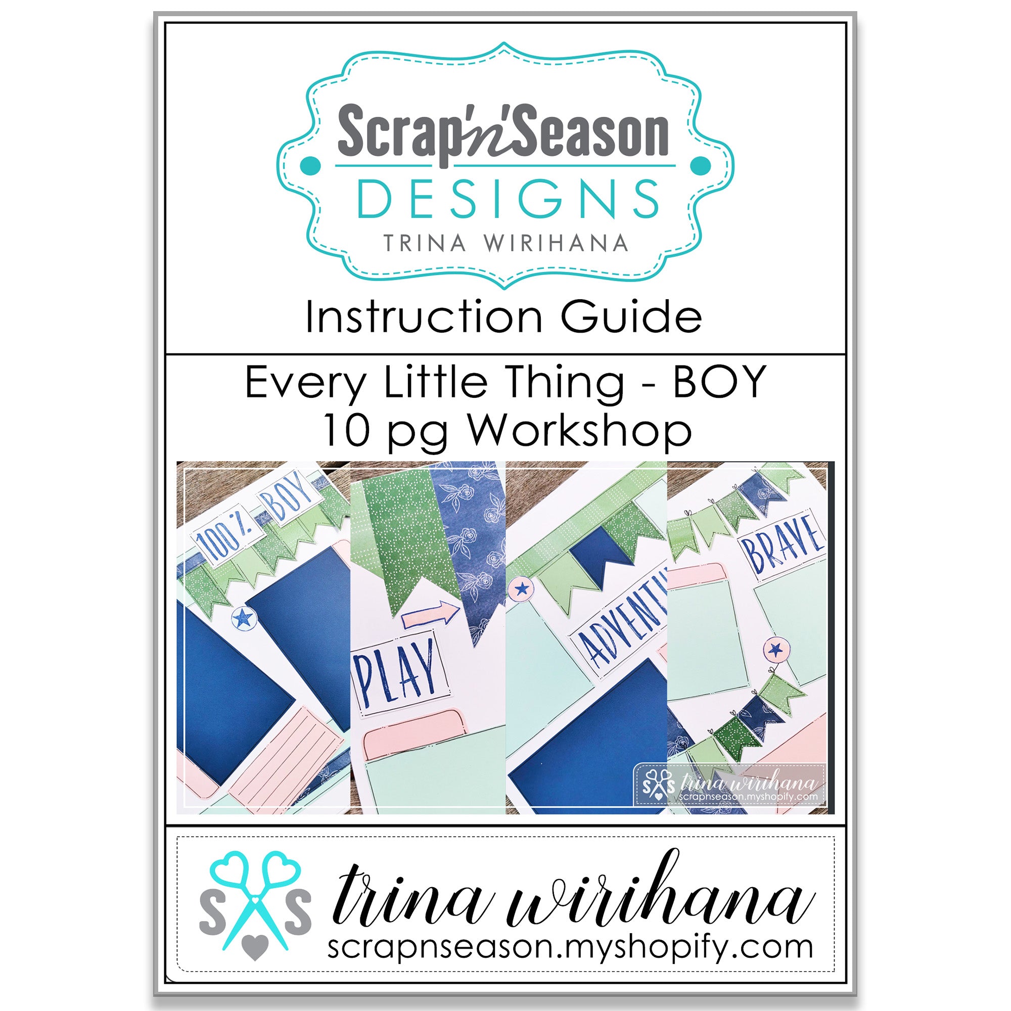 DL Scrapbook Workshop - Every Little Thing Boy
