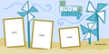 Blow Me Away