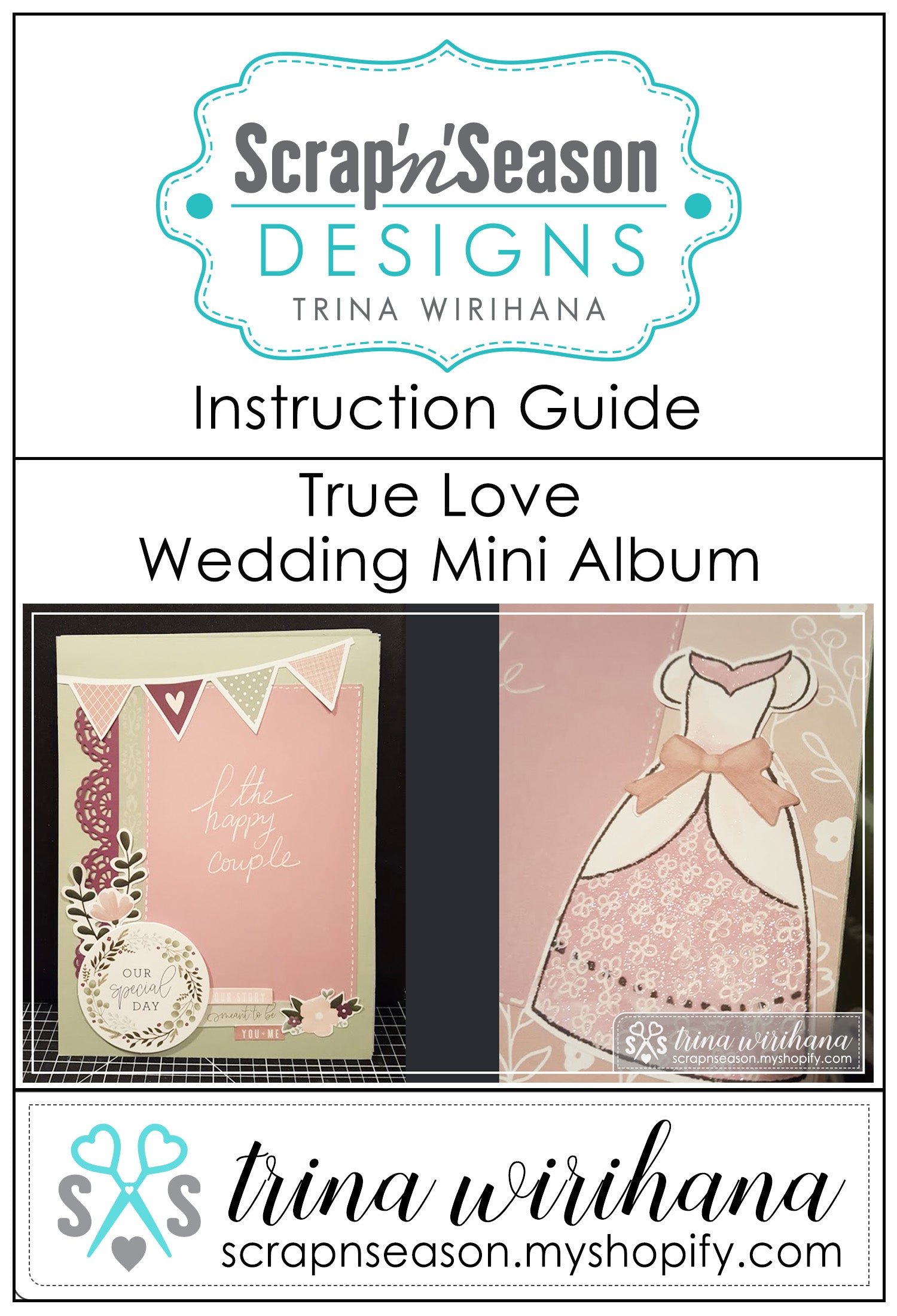 Digital Download - Instruction Guide - True Love Wedding 6 x 8 Album