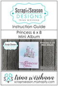 Digital Download - Instruction Guide - Princess Mini Album