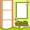 Digital Download - SVG - Our Life Together