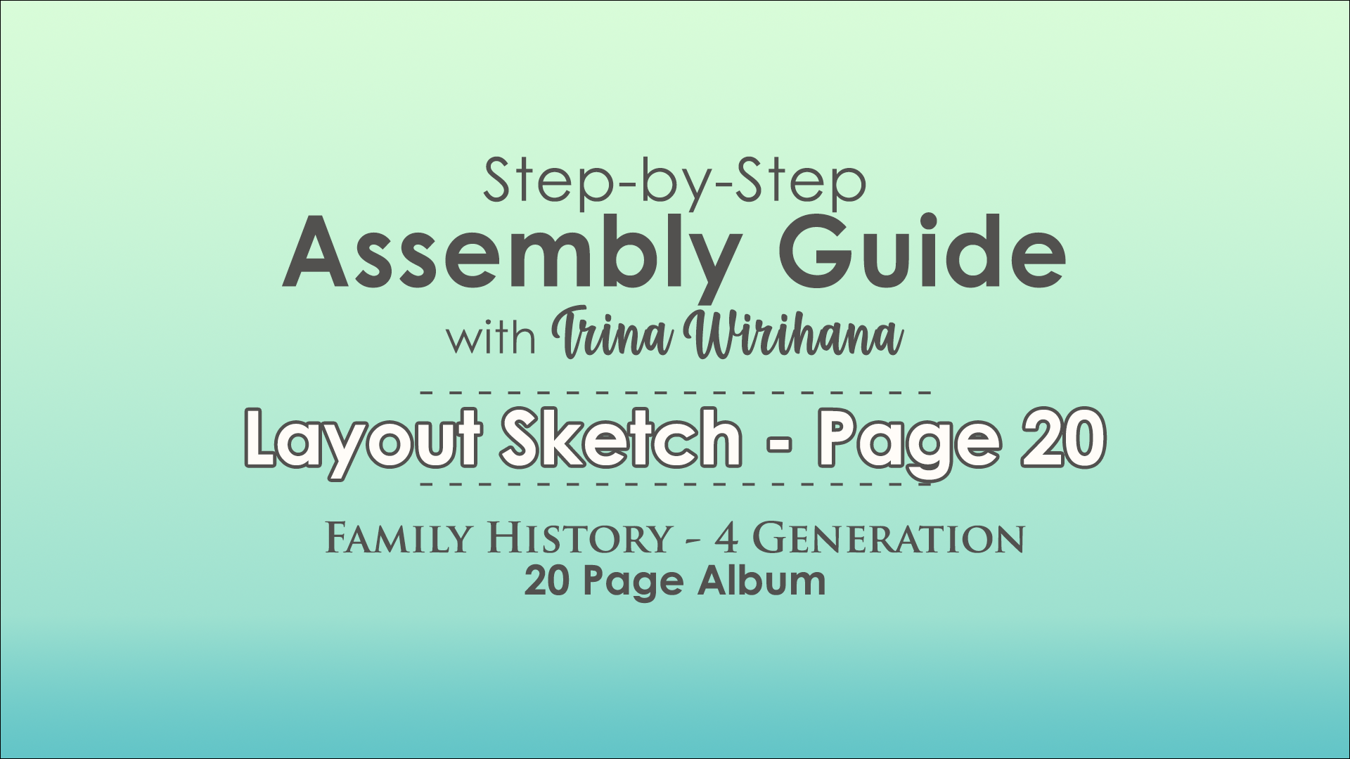 Part 16 - Page 20 Assembly Guide