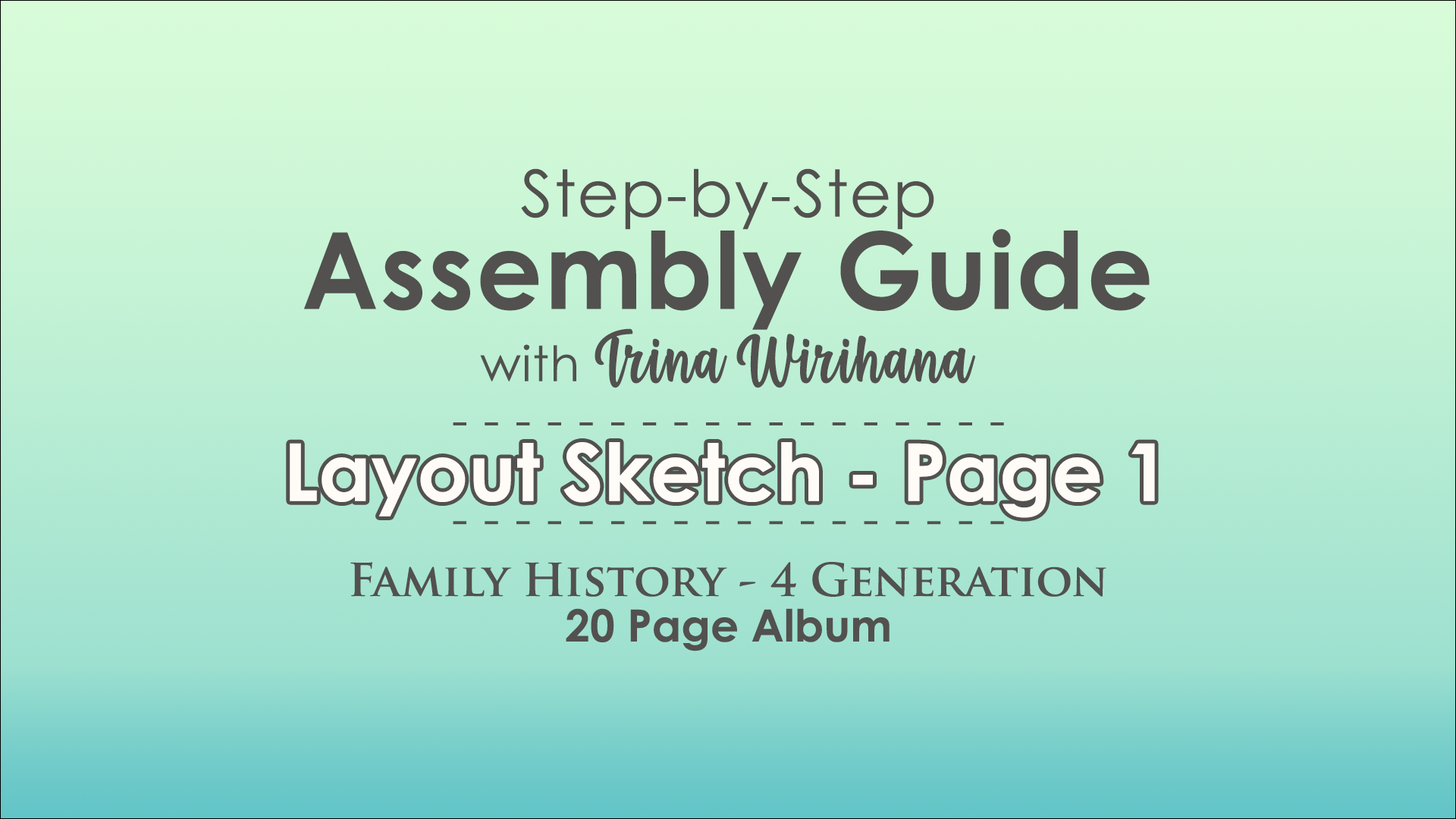 Part 6 - Assembly Guide - Page 1